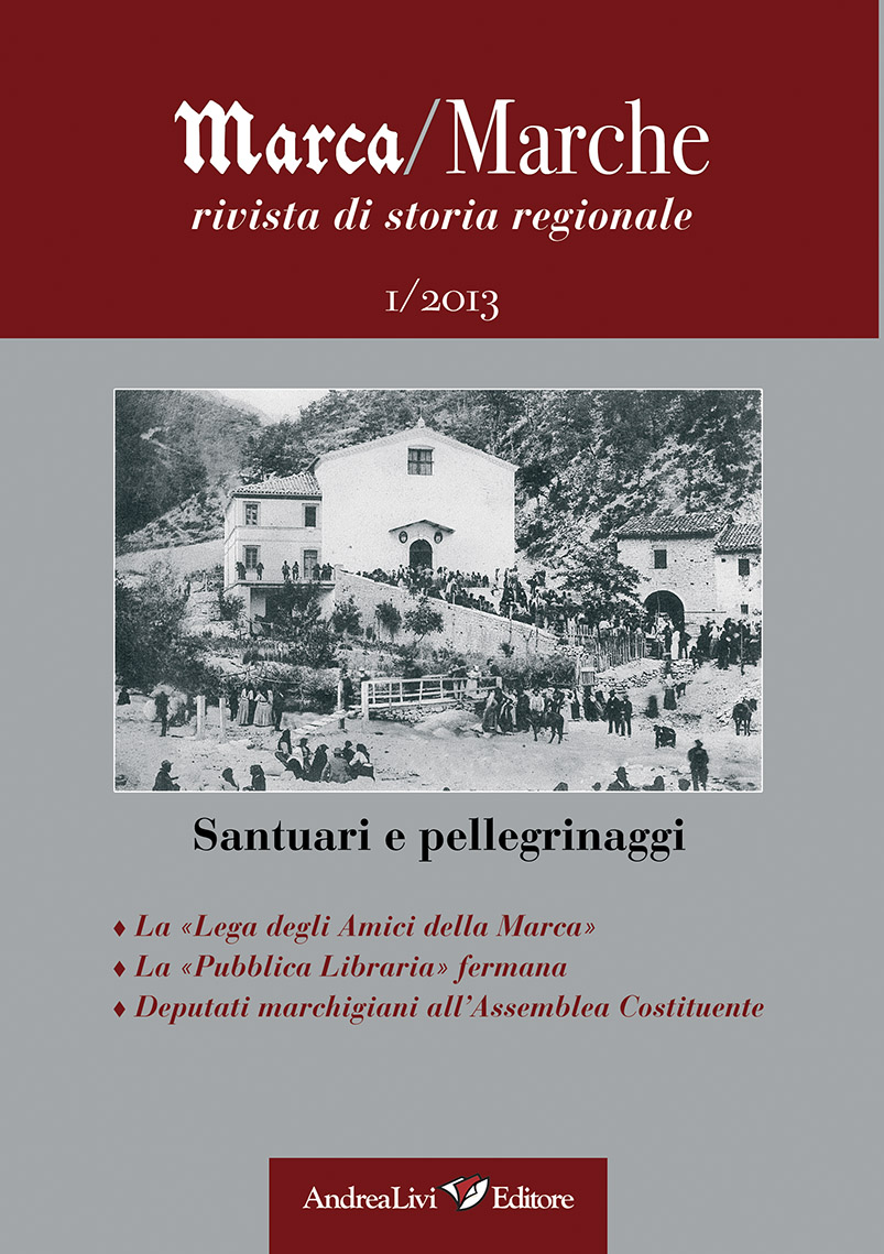 Santuari e pellegrinaggi, «Marca/Marche», 1 (2013)