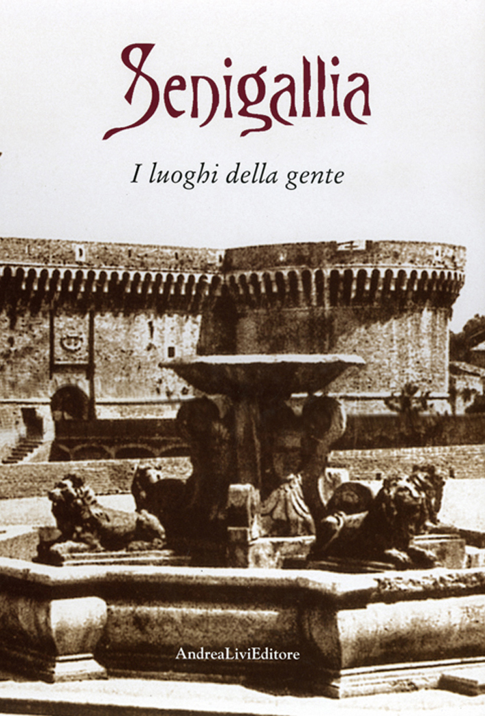 Senigallia (vol. 2º), a cura di Giorgio Pegoli