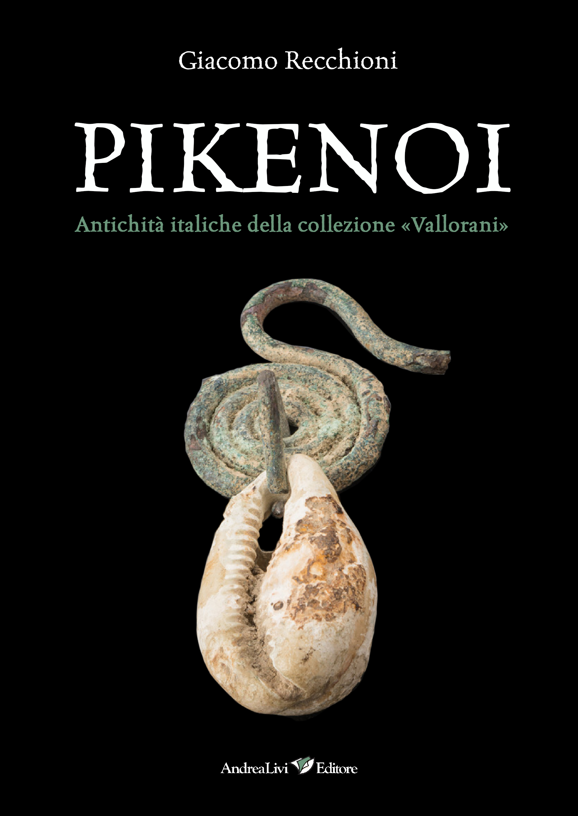 Giacomo Recchioni, Pikenoi. Antichità italiche della collezione «Vallorani»