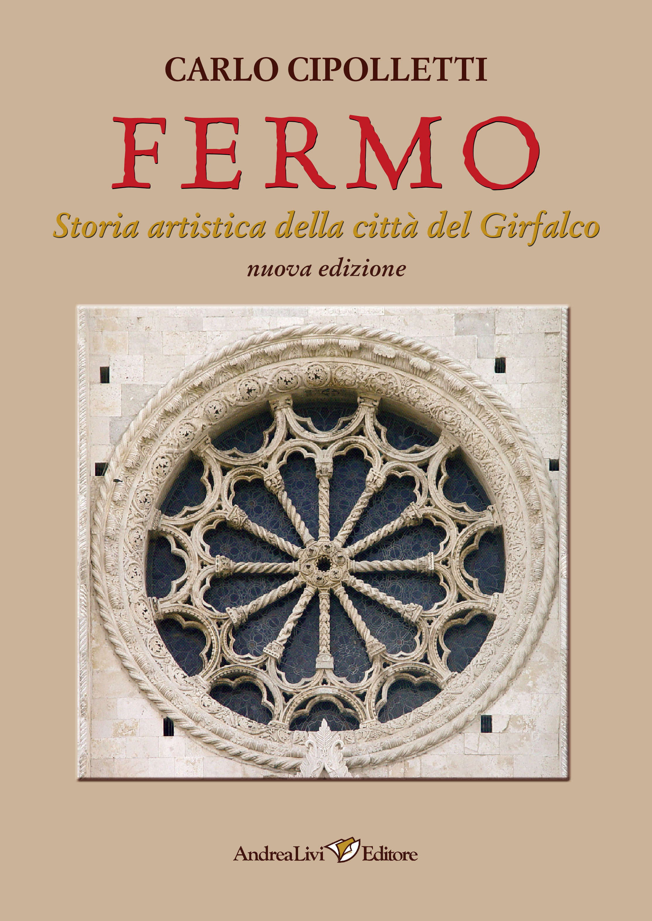 Carlo Cipolletti, Fermo. Storia artistica della città del Girfalco.